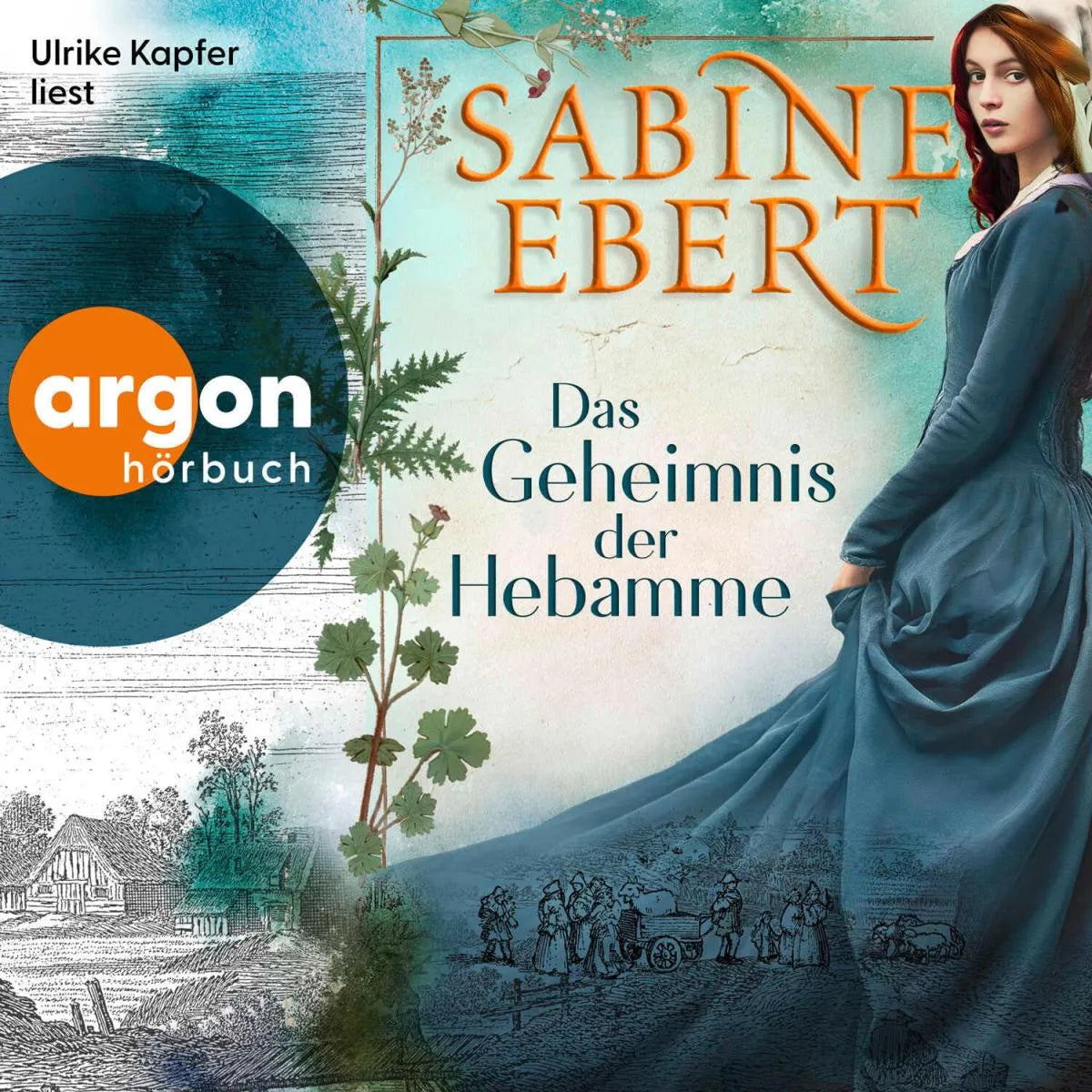 Cover: Das Geheimnis der Hebamme (Hörbuch Download) von Sabine Ebert