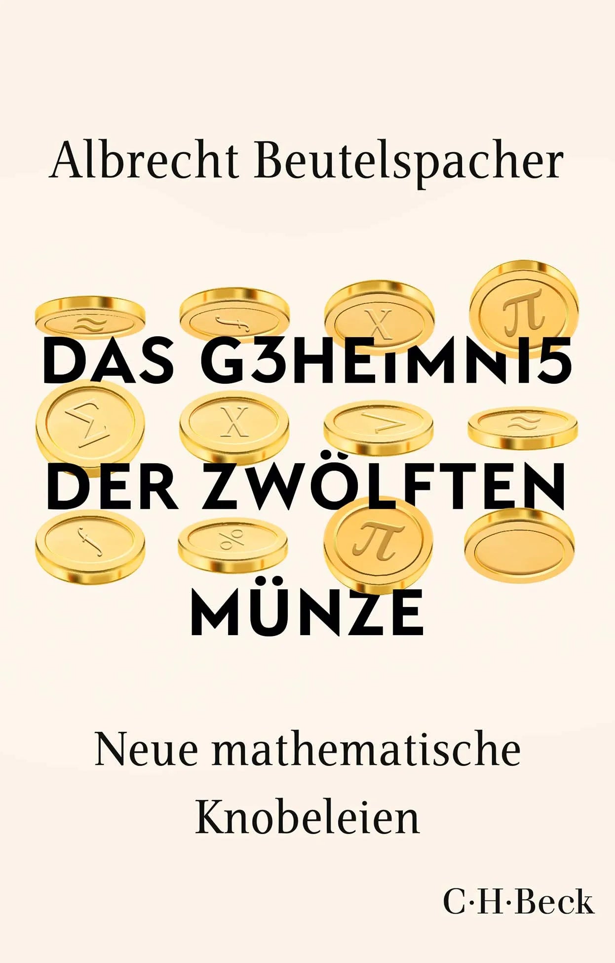 Buchcover von 'Das Geheimnis der zwölften Münze' - Taschenbuch von Albrecht Beutelspacher