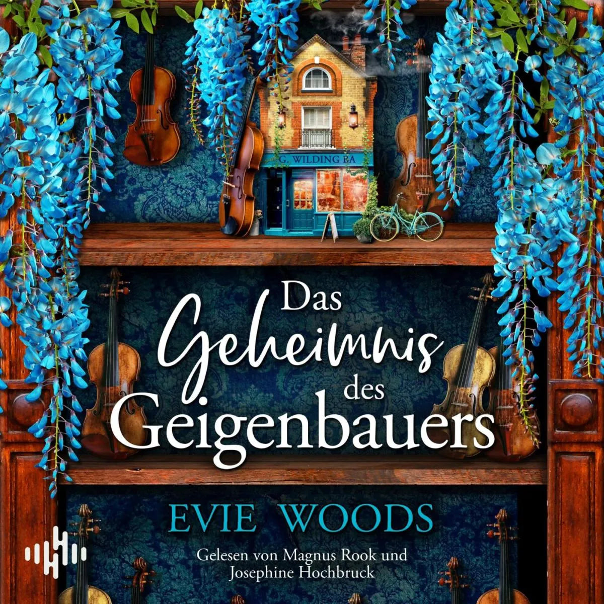 Cover: Das Geheimnis des Geigenbauers (Hörbuch Download) von Evie Woods
