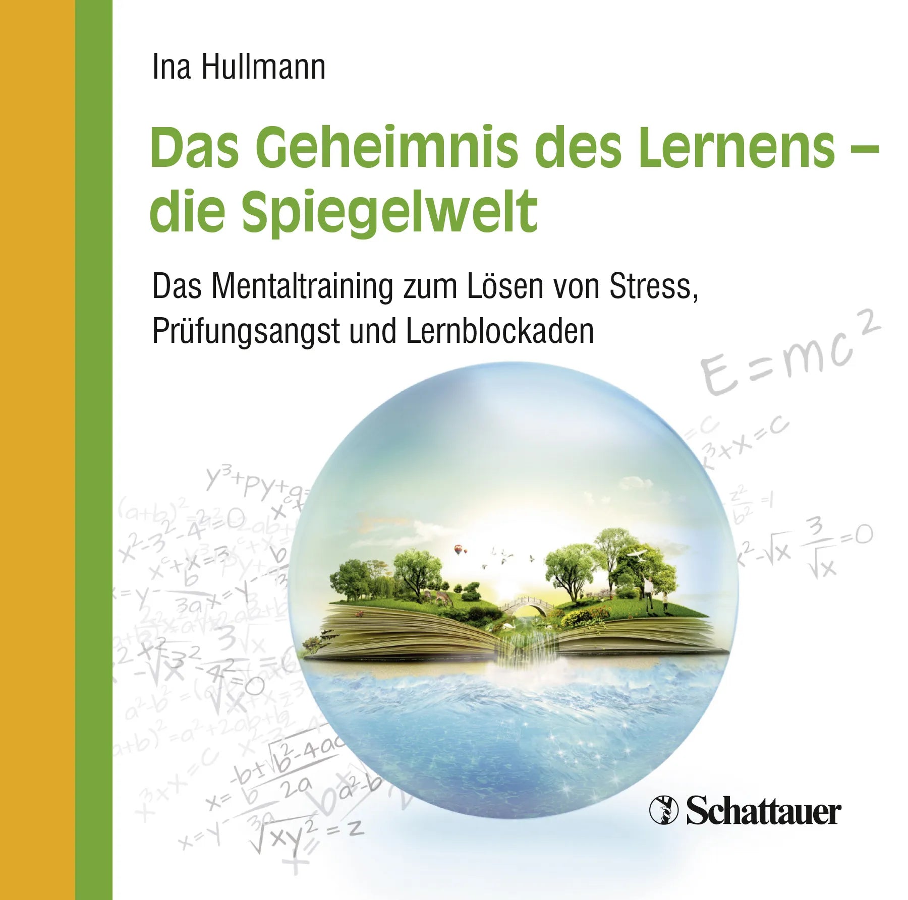 Buchcover von 'Das Geheimnis des Lernens - die Spiegelwelt' - Hörbuch (CD) von Ina Hullmann