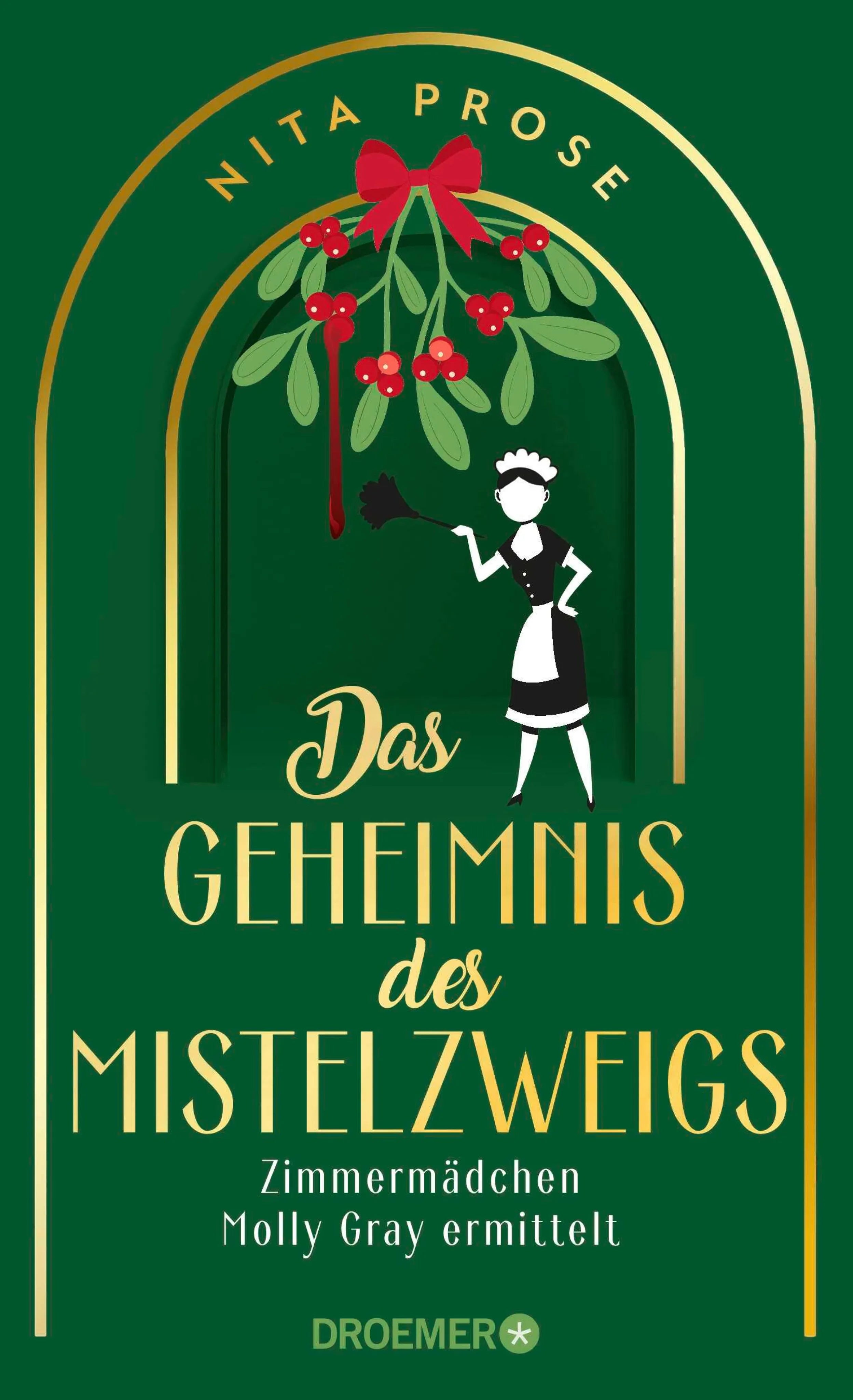 Cover: Das Geheimnis des Mistelzweigs (E-Book) von Nita Prose