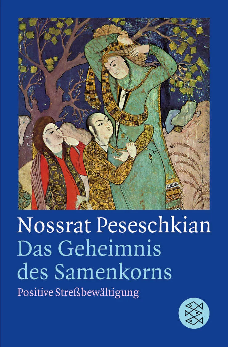 Buchcover von 'Das Geheimnis des Samenkorns' - Taschenbuch von Nossrat Peseschkian