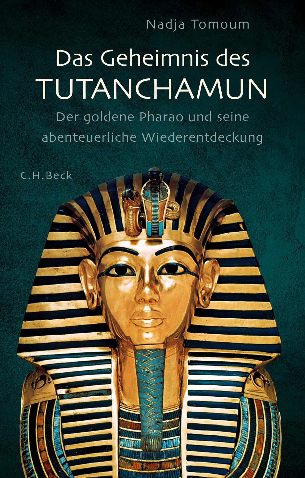 Buchcover von 'Das Geheimnis des Tutanchamun' - Gebundene Ausgabe von Nadja Tomoum