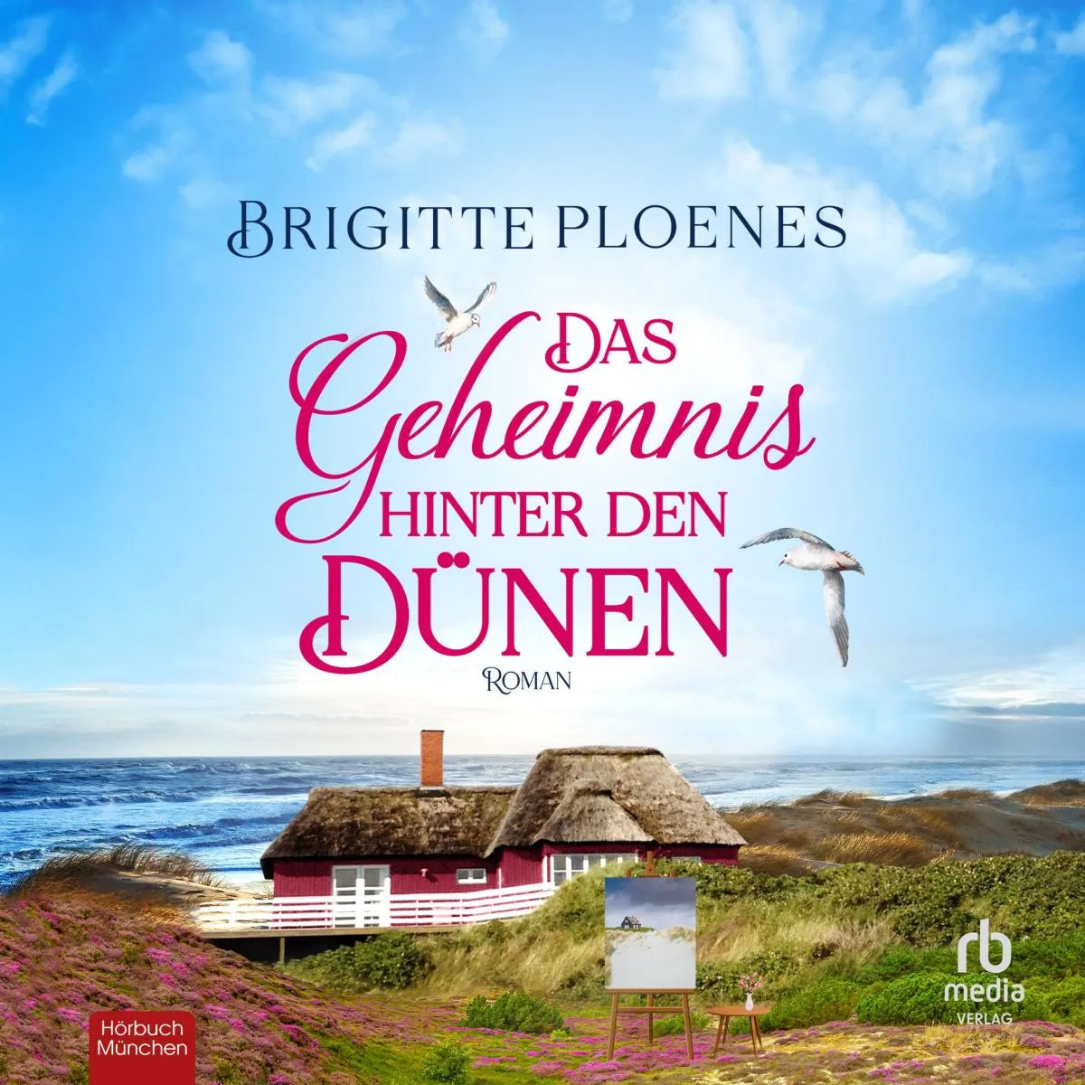 Cover: Das Geheimnis hinter den Dünen (Hörbuch Download) von Brigitte Ploenes