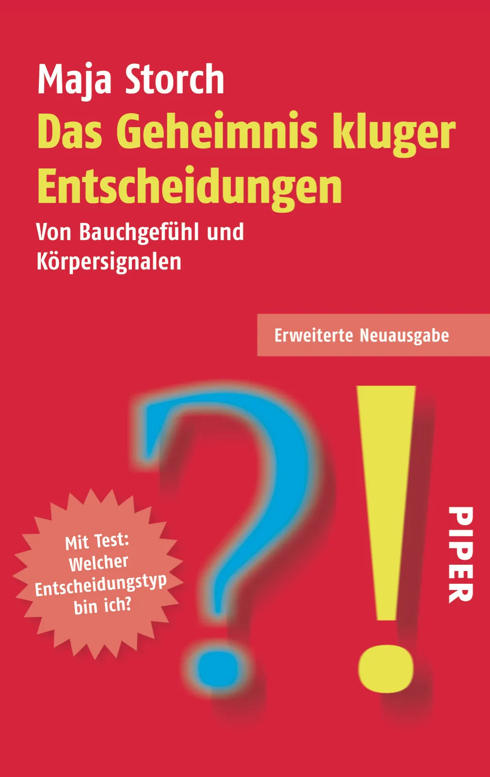 Buchcover von 'Das Geheimnis kluger Entscheidungen' - Taschenbuch von Maja Storch