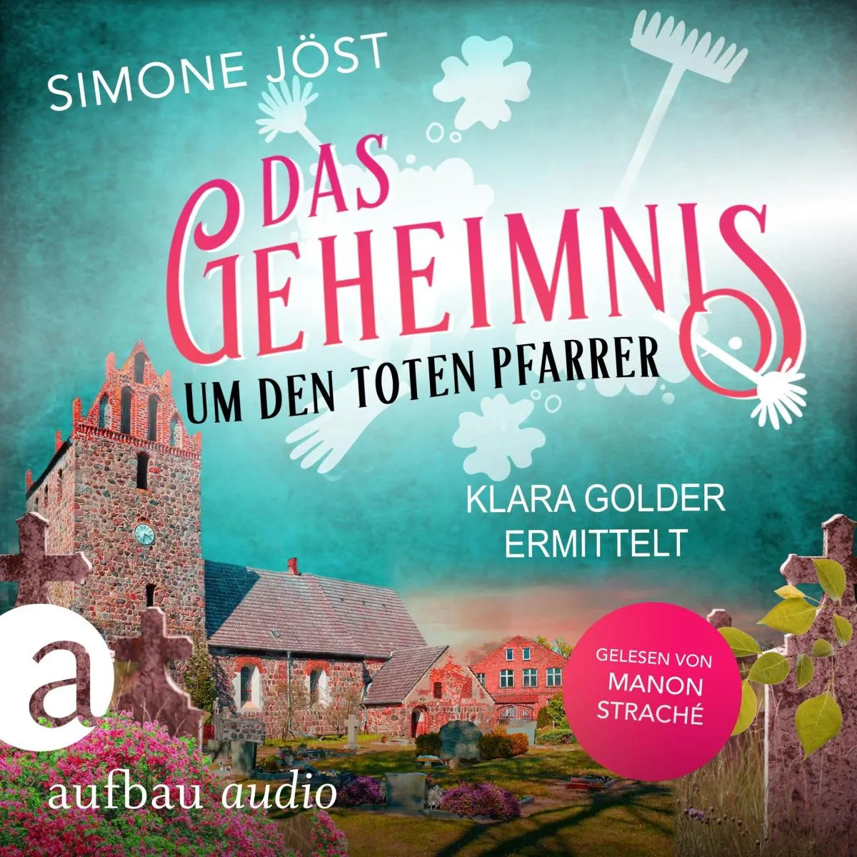 Cover: Das Geheimnis um den toten Pfarrer (Hörbuch Download) von Simone Jöst