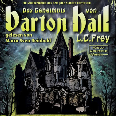 Das Geheimnis von Barton Hall - Dämonenjäger Jake Sloburn, Band