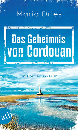 Das Geheimnis von Cordouan