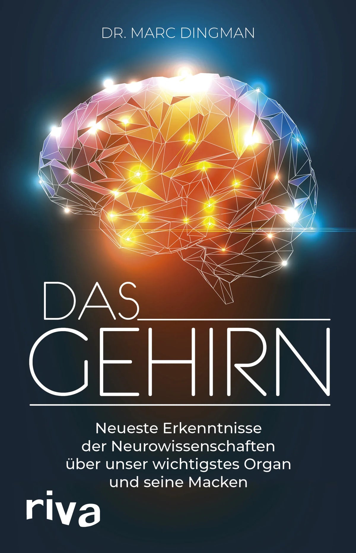 Buchcover von 'Das Gehirn' - Gebundene Ausgabe von Marc Dingman