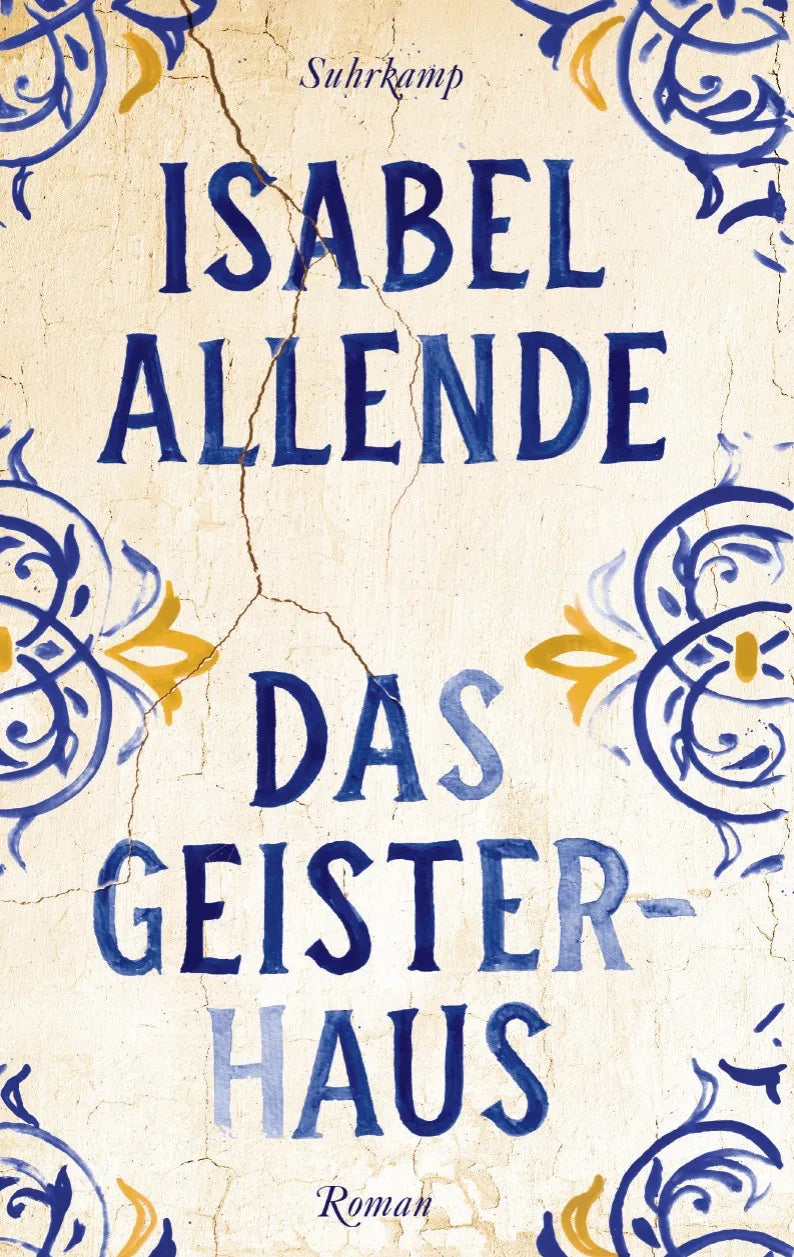 Buchcover von 'Das Geisterhaus' - Gebundene Ausgabe von Isabel Allende