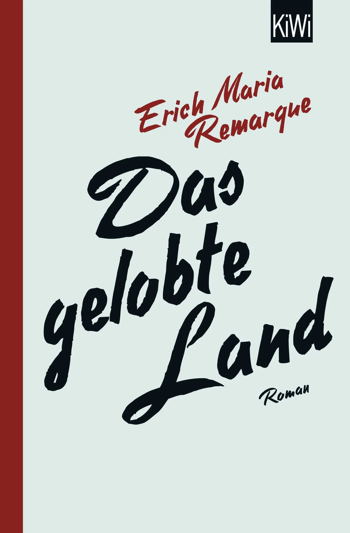 Buchcover von 'Das gelobte Land' - Taschenbuch von E.M. Remarque