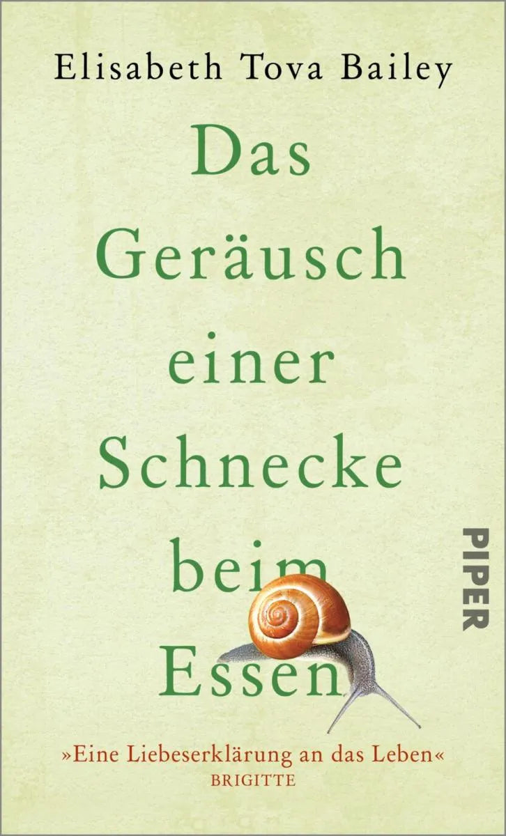 Cover: Das Geräusch einer Schnecke beim Essen (E-Book) von Elisabeth Tova Bailey