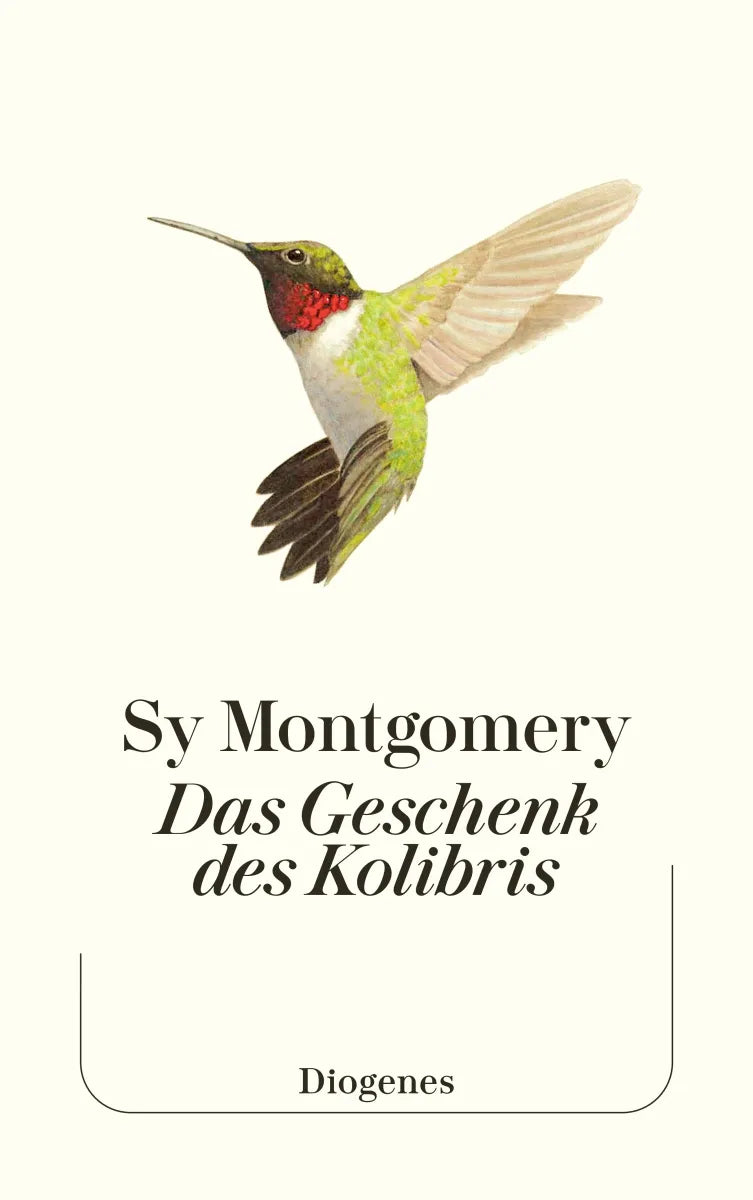 Cover: Das Geschenk des Kolibris (Taschenbuch) von Sy Montgomery