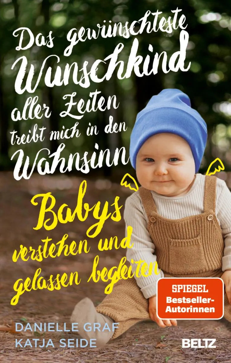 Cover: Das gewünschteste Wunschkind aller Zeiten treibt mich in den Wahnsinn (E-Book) von Danielle Graf