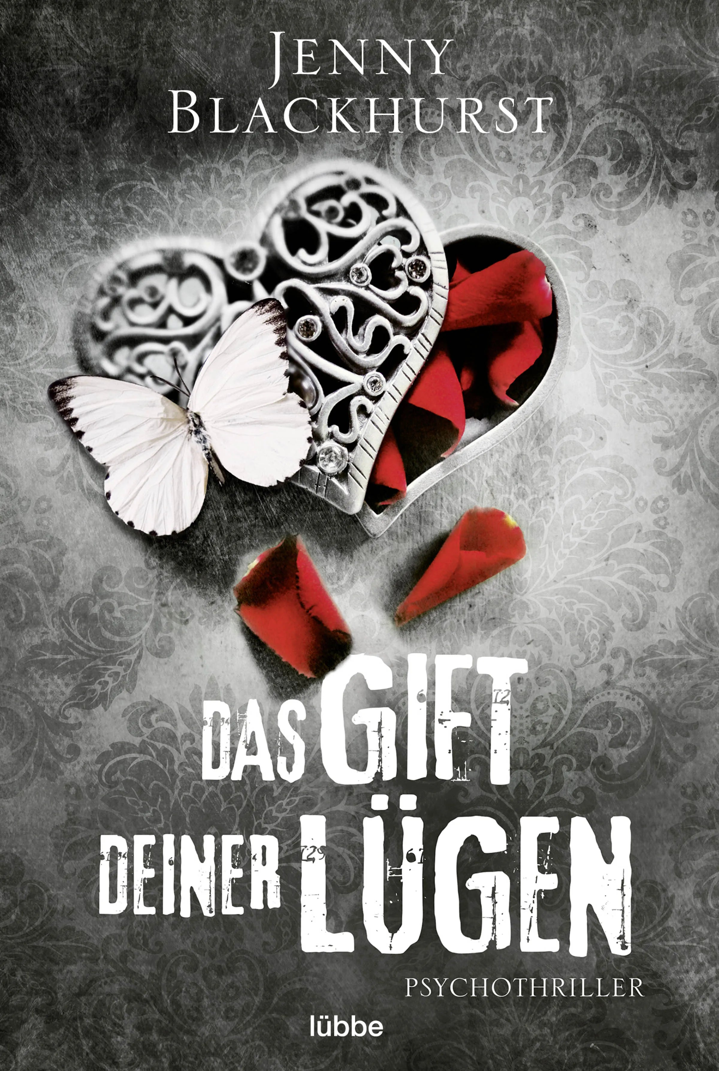 Buchcover von 'Das Gift deiner Lügen' - Taschenbuch von Jenny Blackhurst