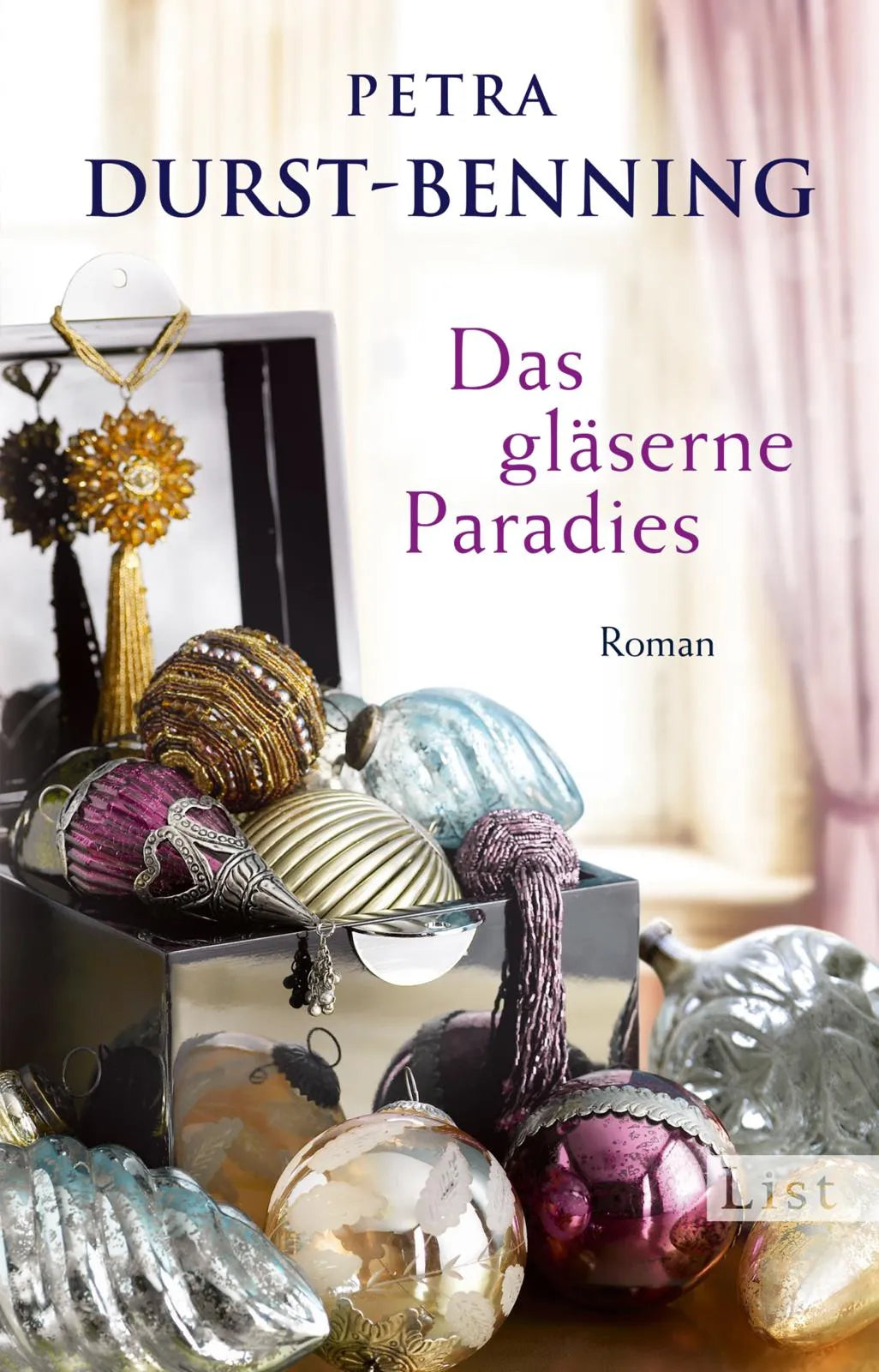 Buchcover von 'Das gläserne Paradies' - Taschenbuch von Petra Durst-Benning