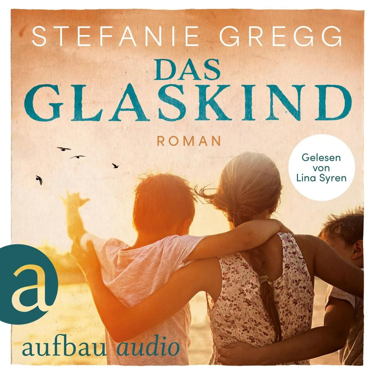 Cover: Das Glaskind (Hörbuch Download) von Stefanie Gregg