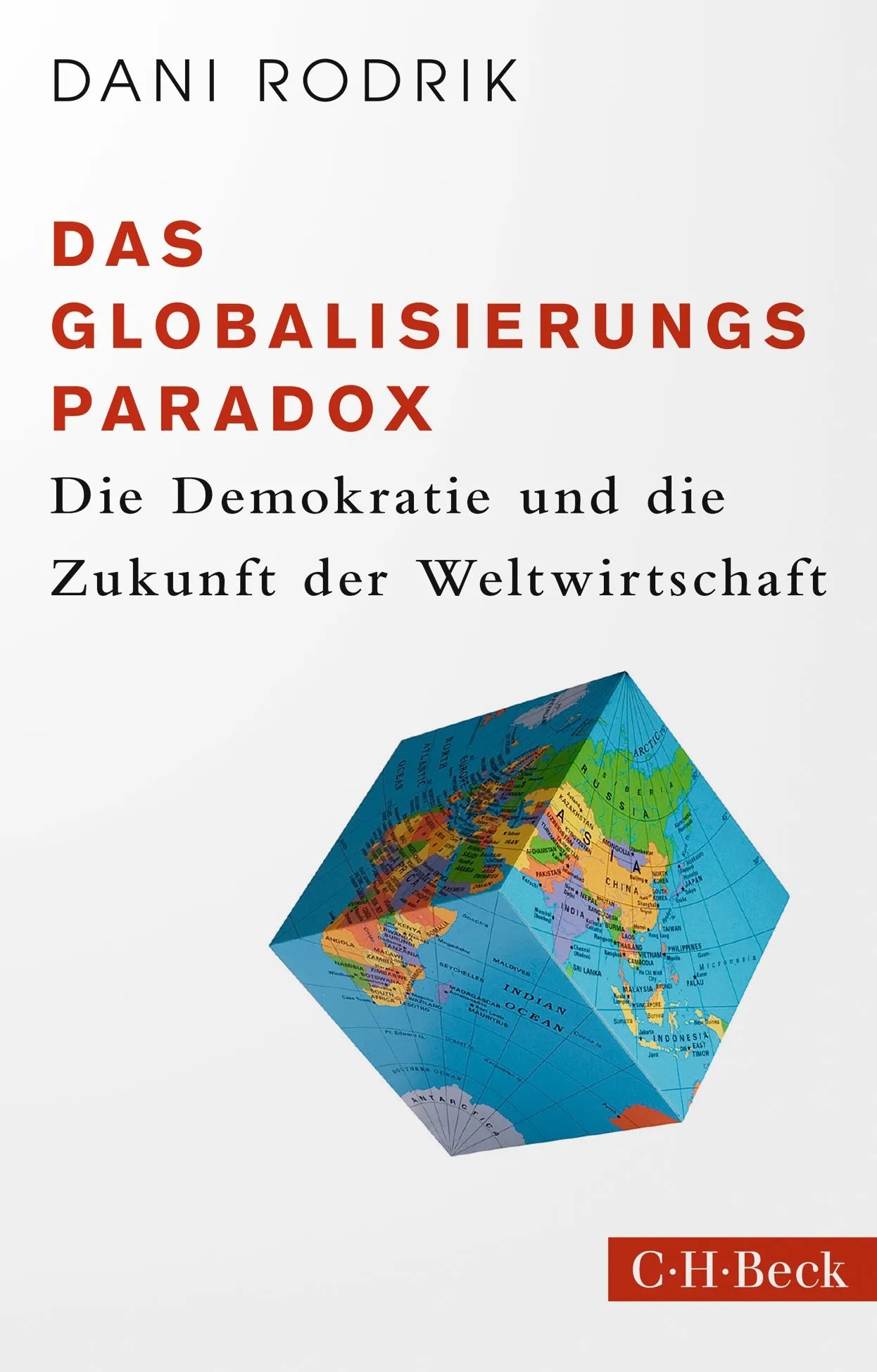 Buchcover von 'Das Globalisierungs-Paradox' - Taschenbuch von Dani Rodrik