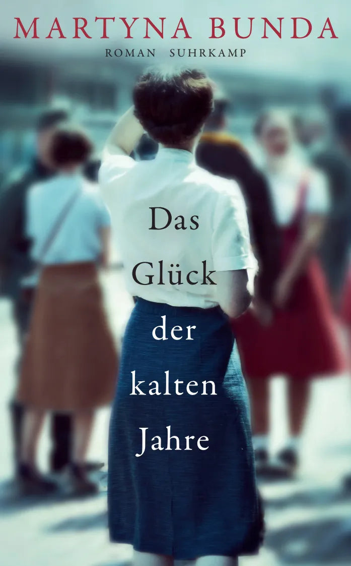 Buchcover von 'Das Glück der kalten Jahre' - Taschenbuch von Martyna Bunda