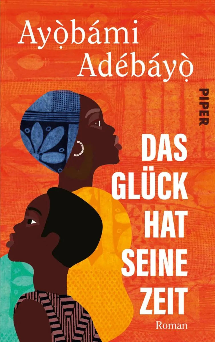 Cover: Das Glück hat seine Zeit (E-Book) von Ayobami Adebayo