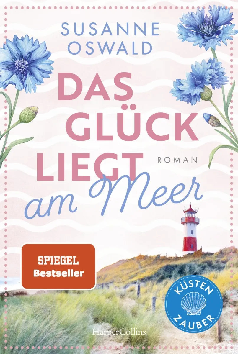 Cover: Das Glück liegt am Meer (E-Book) von Susanne Oswald