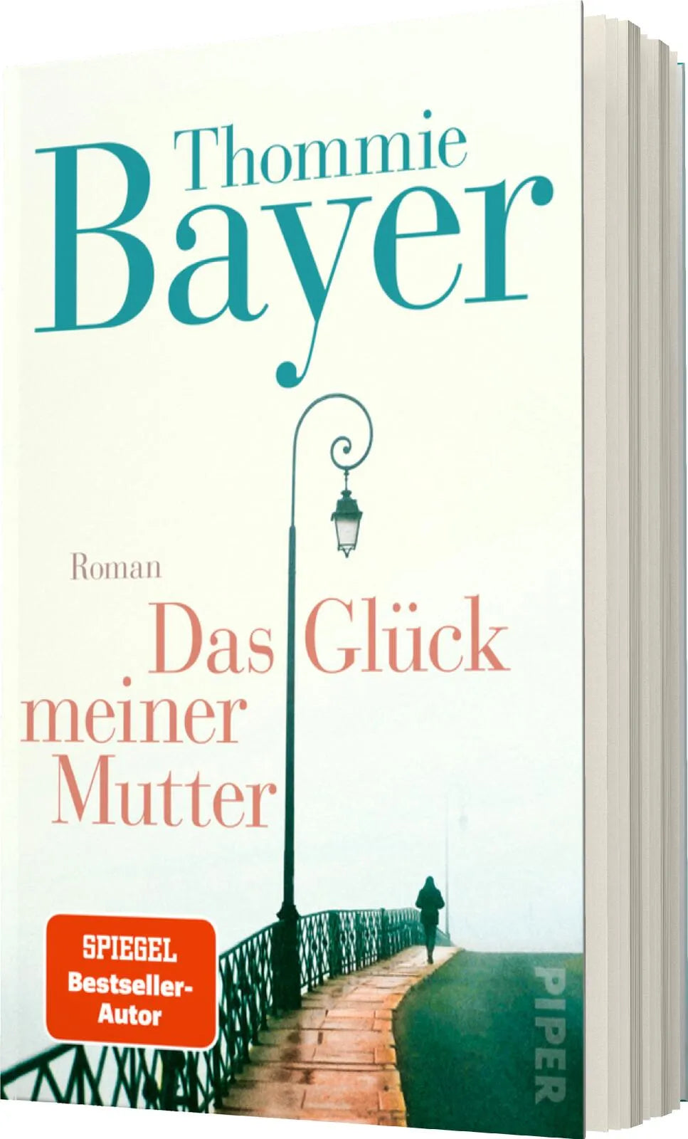 Thommie Bayer - Das Glück meiner Mutter