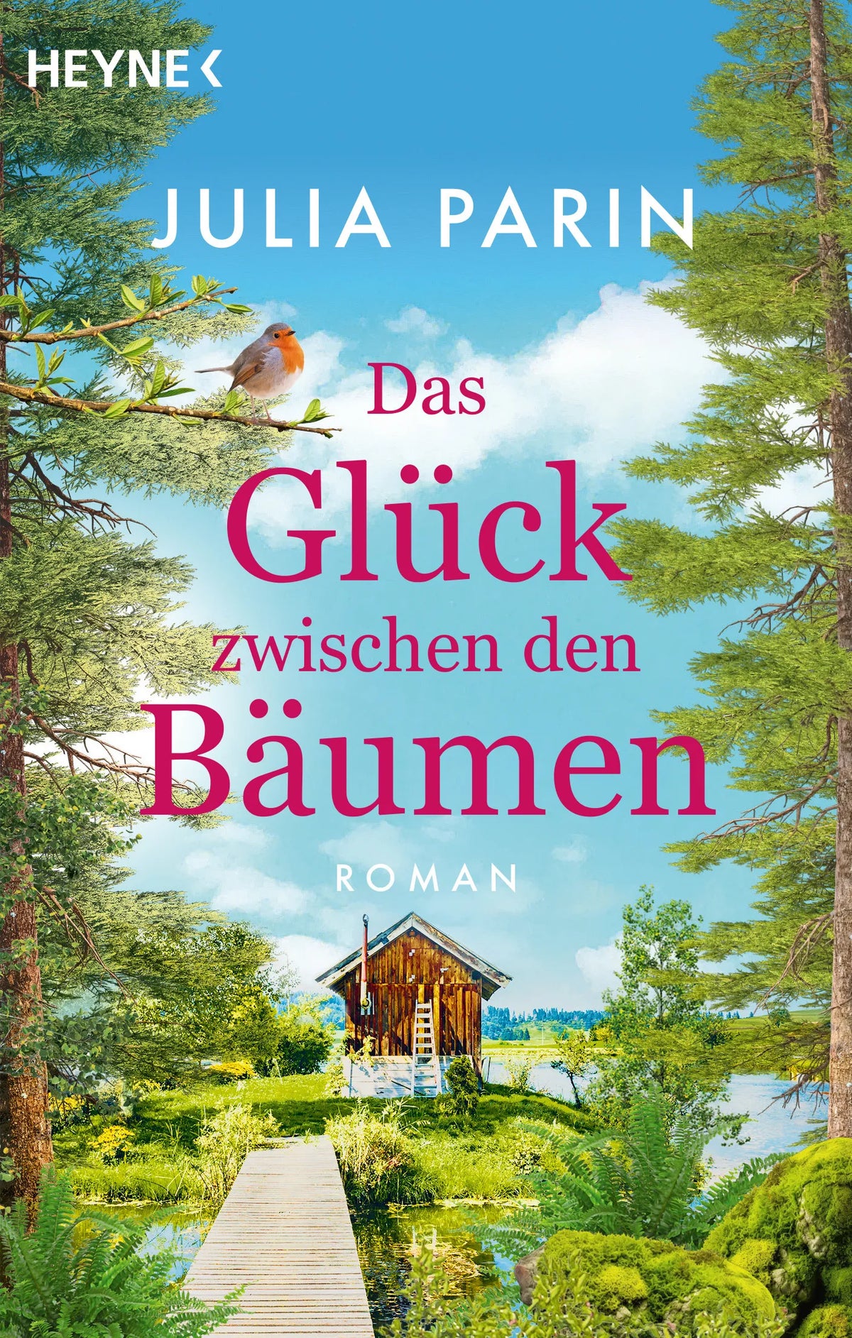Cover: Das Glück zwischen den Bäumen (E-Book) von Julia Parin