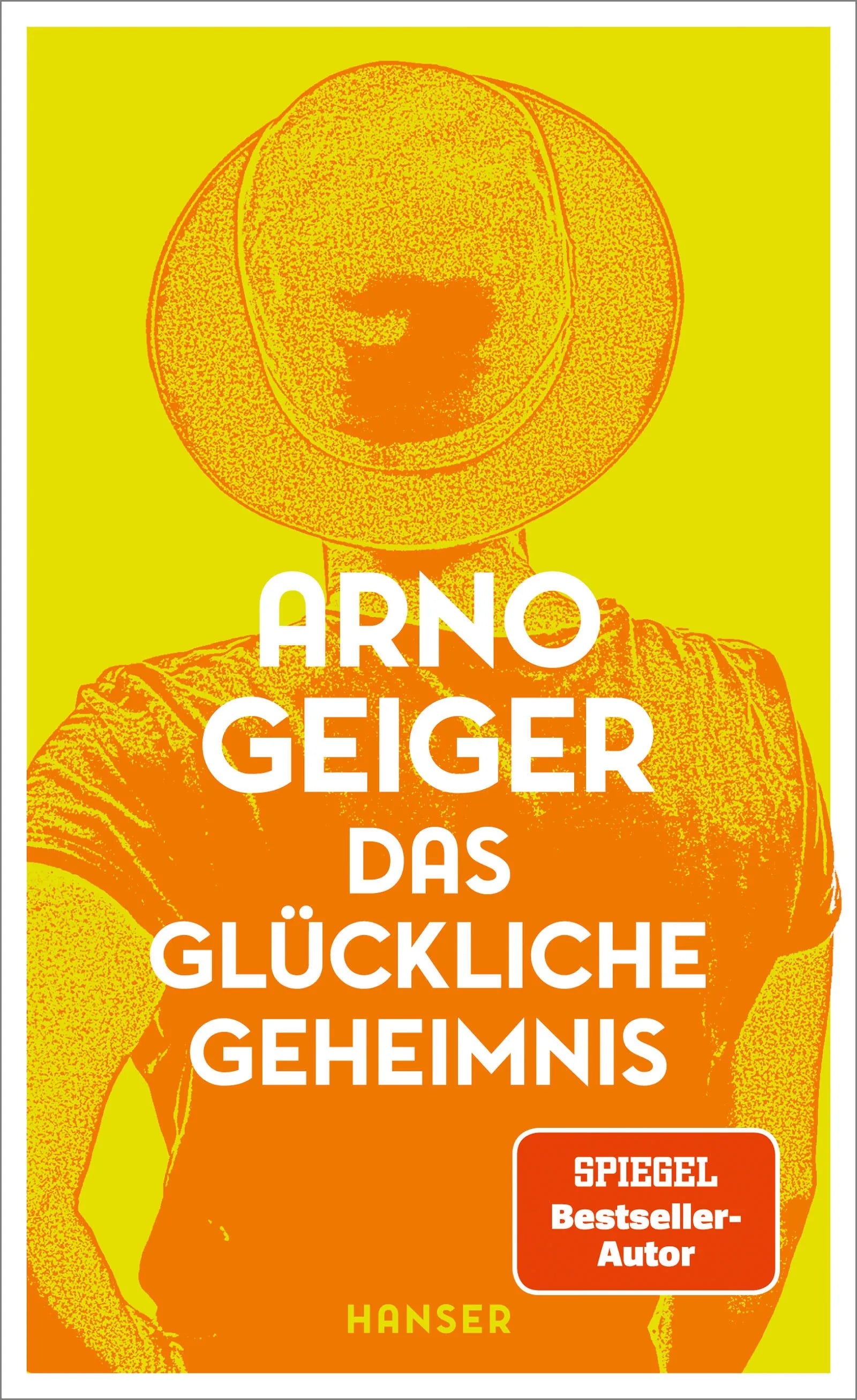 Cover: Das glückliche Geheimnis (E-Book) von Arno Geiger