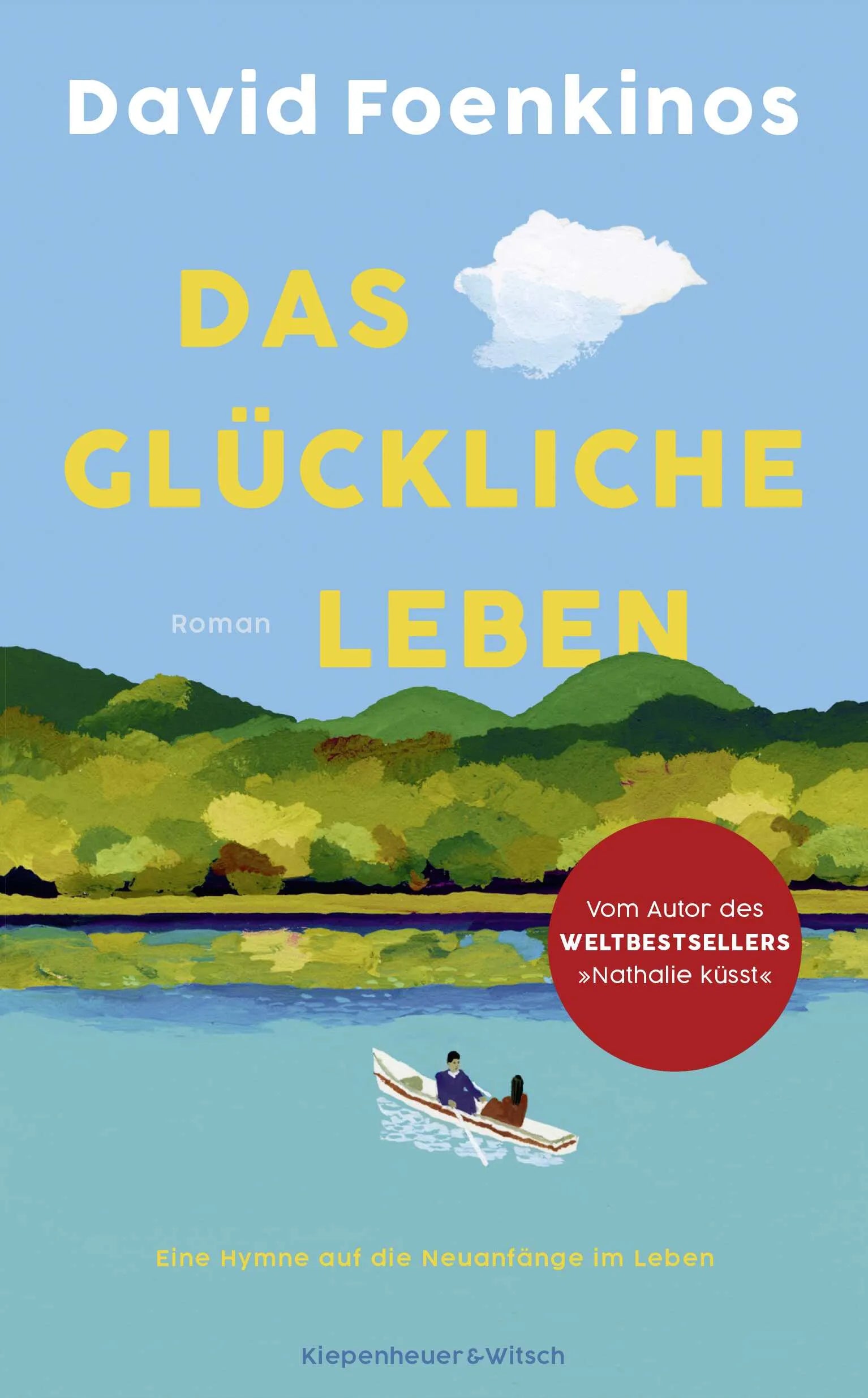 Cover: Das glückliche Leben (Hardcover) von David Foenkinos