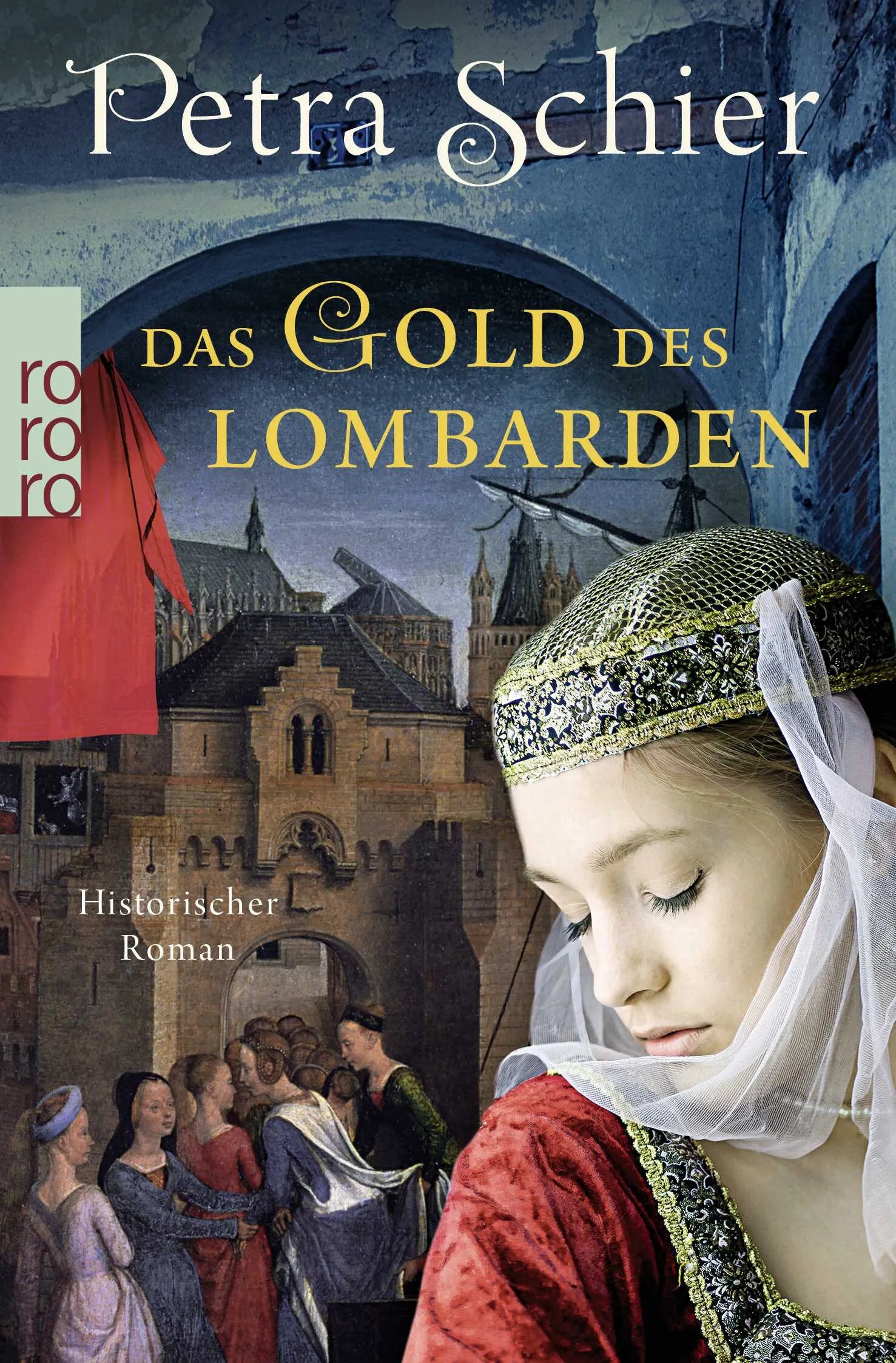 Buchcover von 'Das Gold des Lombarden' - Taschenbuch von Petra Schier
