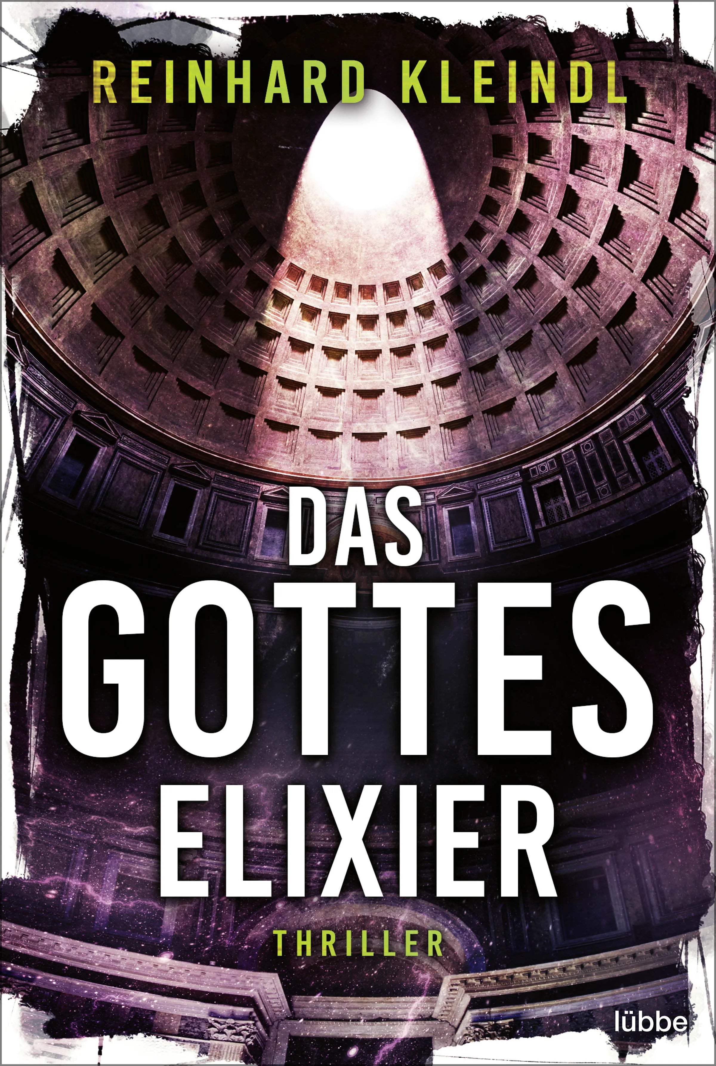 Cover: Das Gotteselixier (E-Book) von Reinhard Kleindl