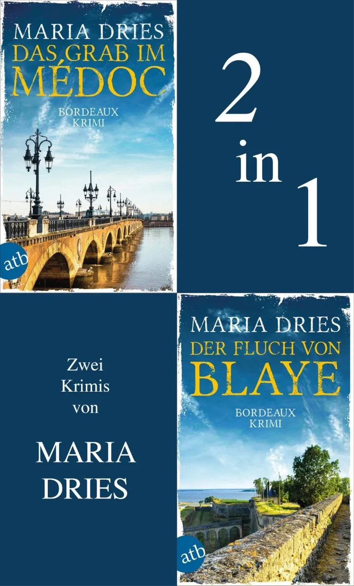 Cover: Das Grab im Médoc & Der Fluch von Blaye (E-Book) von Maria Dries