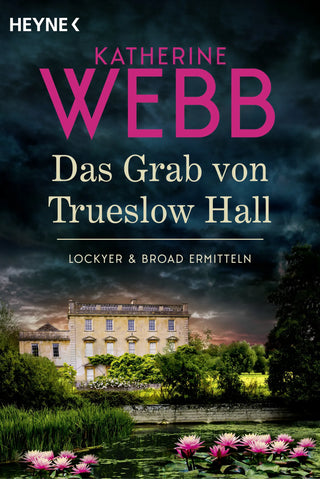 Das Grab von Trueslow Hall -