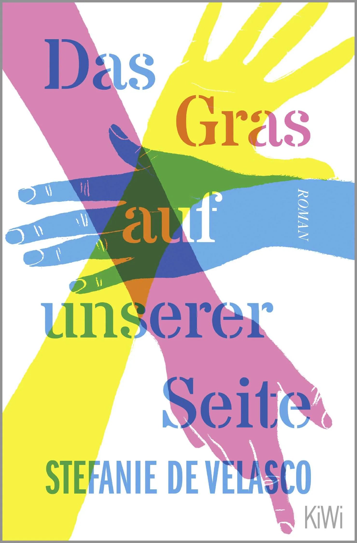 Buchcover von 'Das Gras auf unserer Seite' - Taschenbuch von Stefanie de Velasco