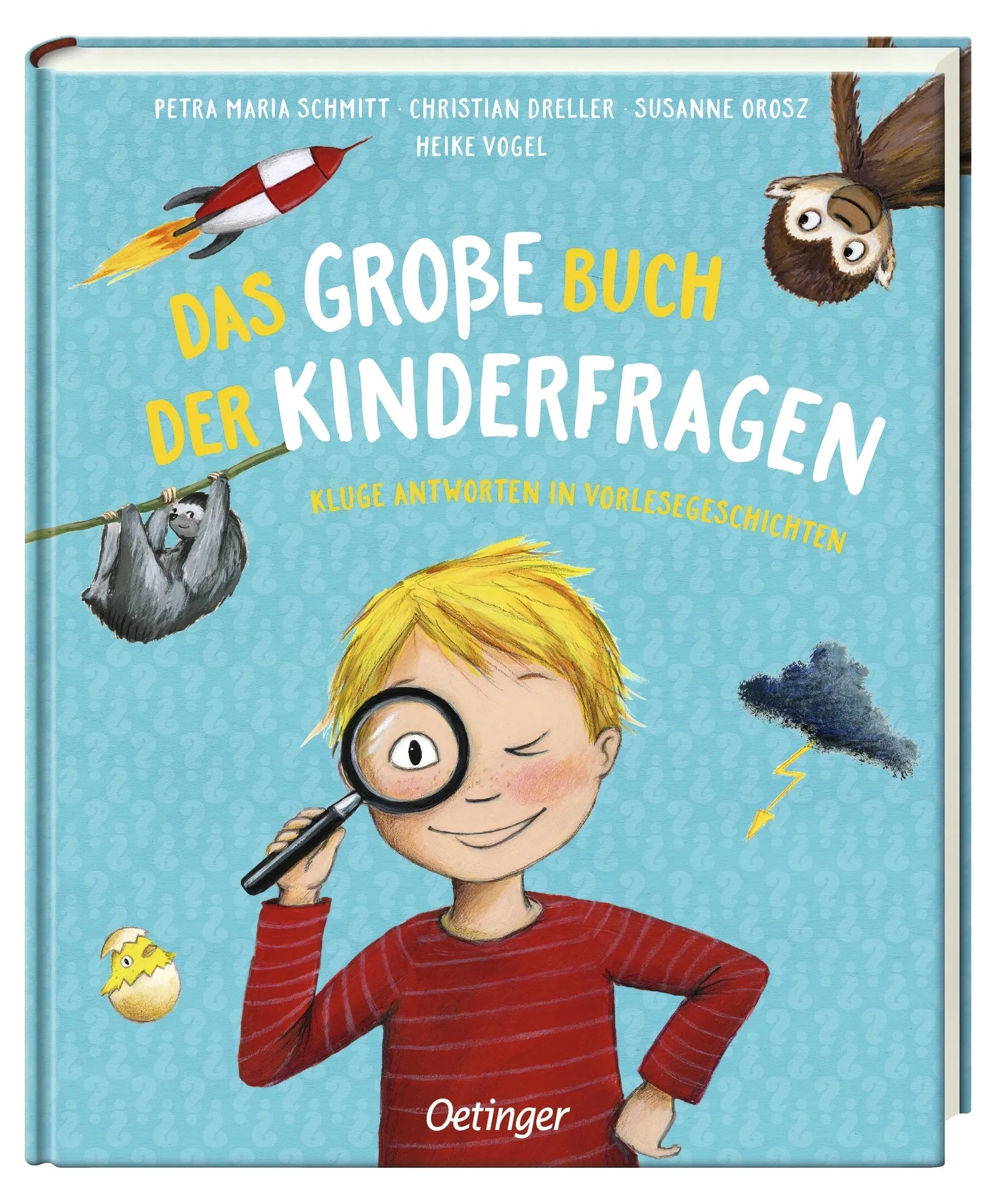 Petra Maria Schmitt - Das große Buch der Kinderfragen