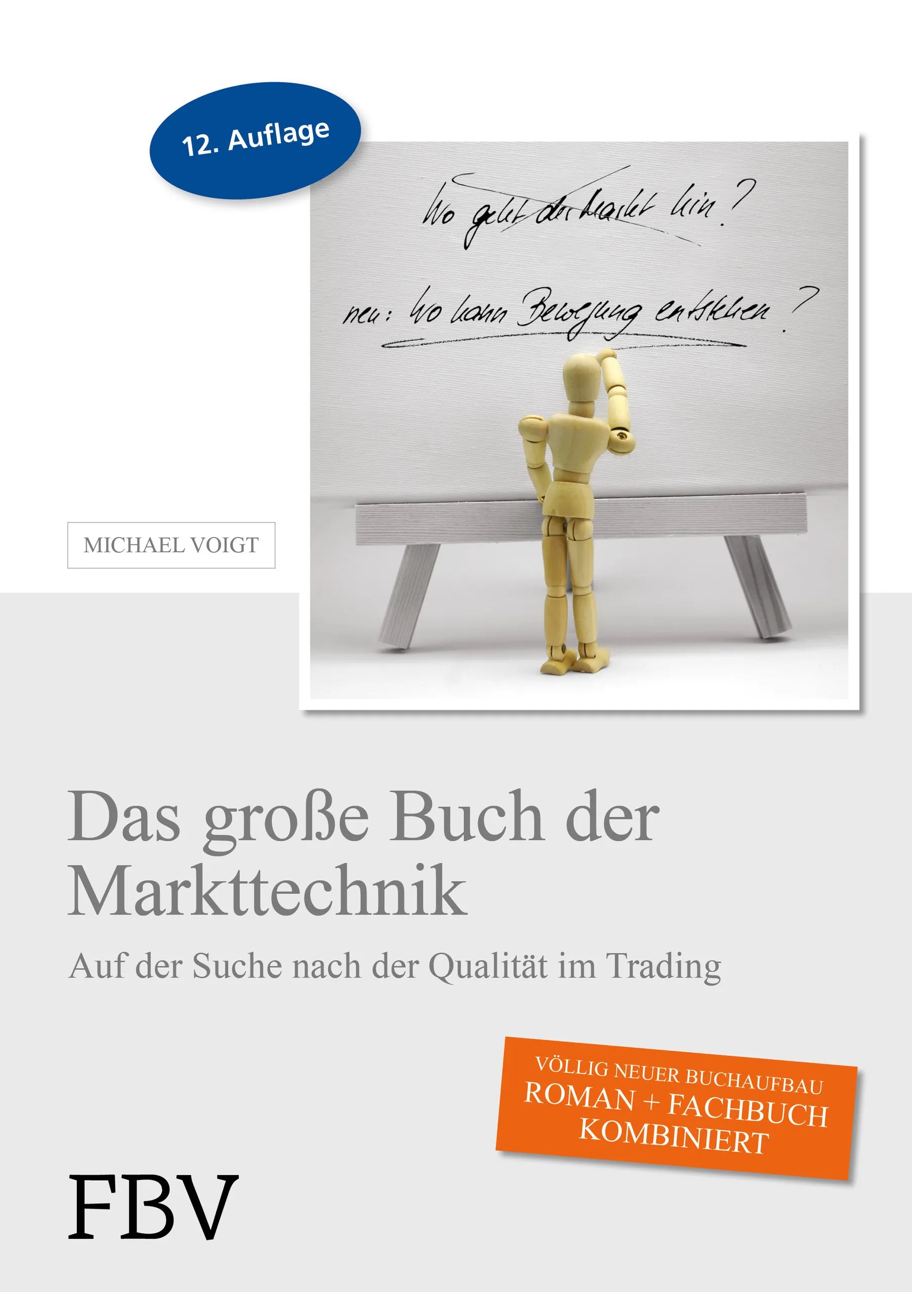 Buchcover von 'Das große Buch der Markttechnik' - Gebundene Ausgabe von Michael Voigt