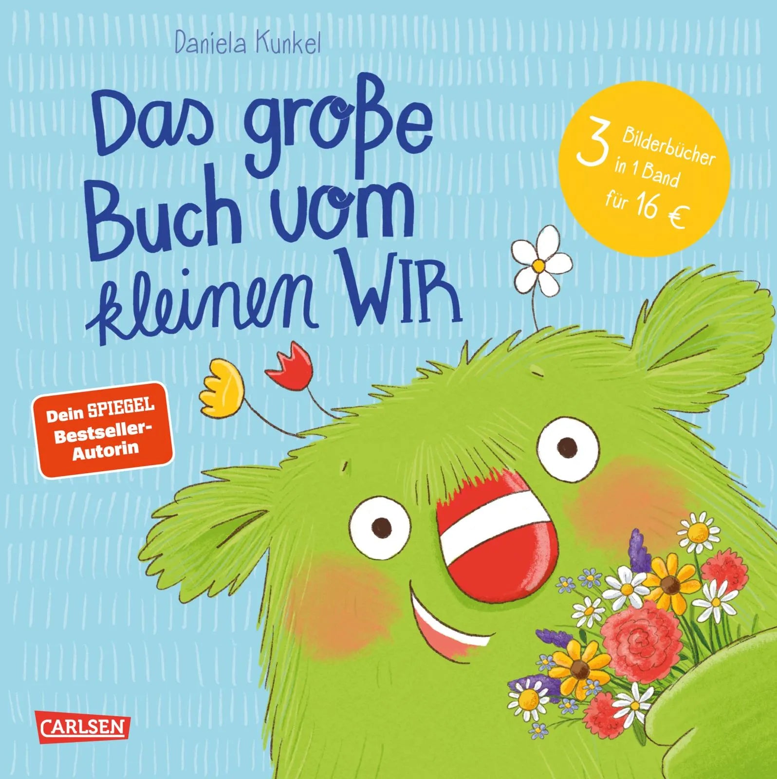 Daniela Kunkel - Das große Buch vom kleinen WIR