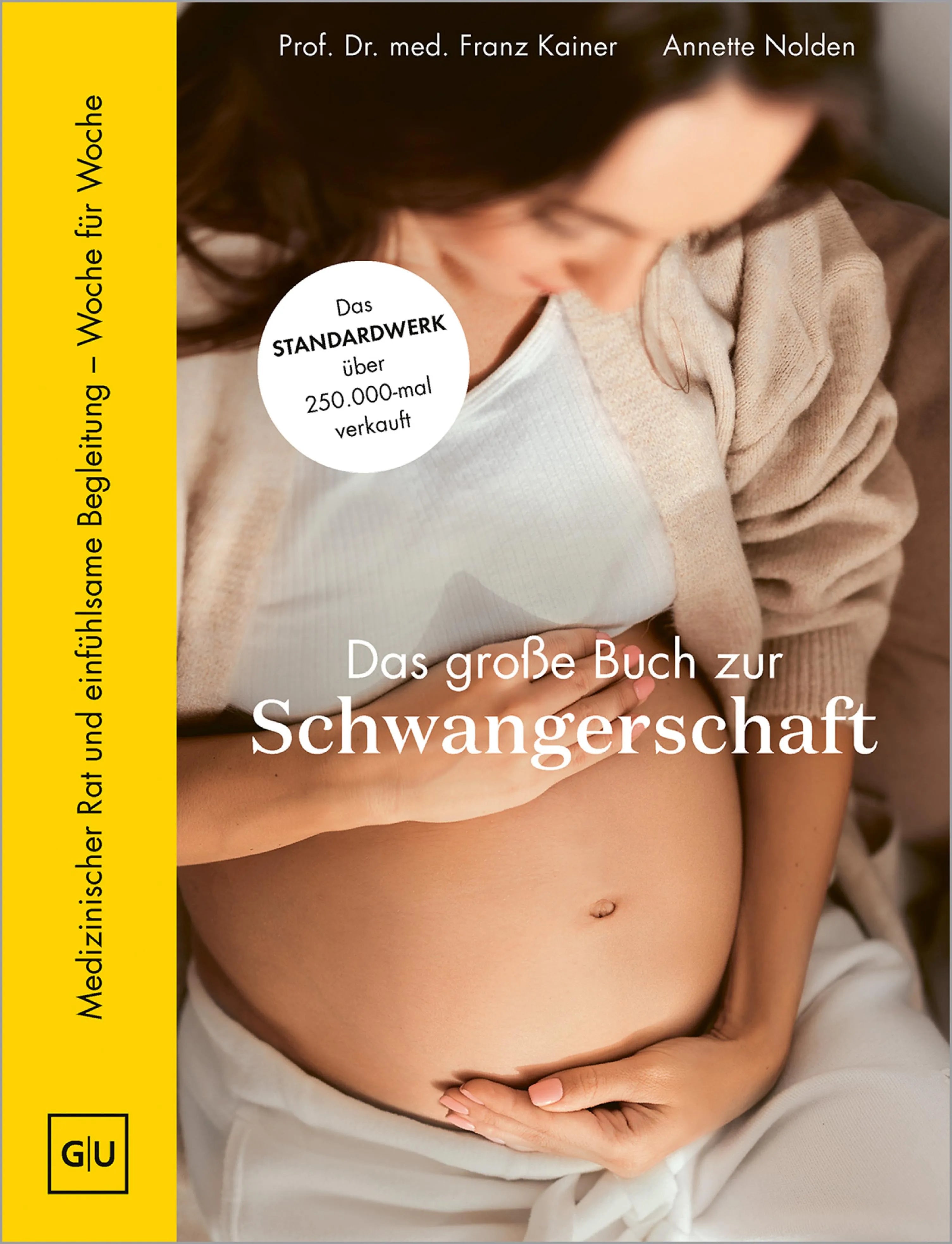 Cover: Das große Buch zur Schwangerschaft (E-Book) von Prof. Dr. med Franz Kainer
