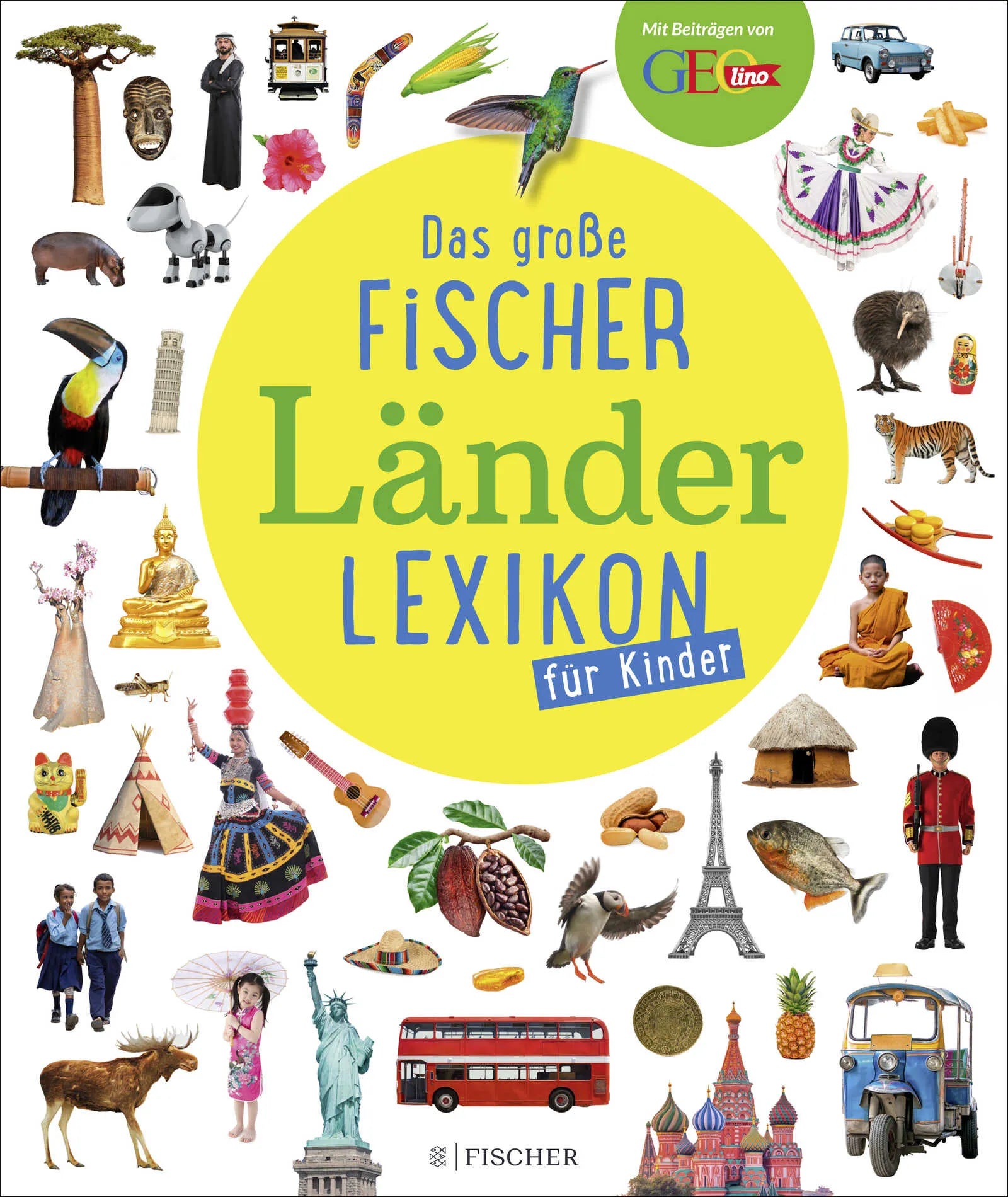 Buchcover von 'Das große Fischer Länderlexikon für Kinder' - Gebundene Ausgabe von Liane Apel