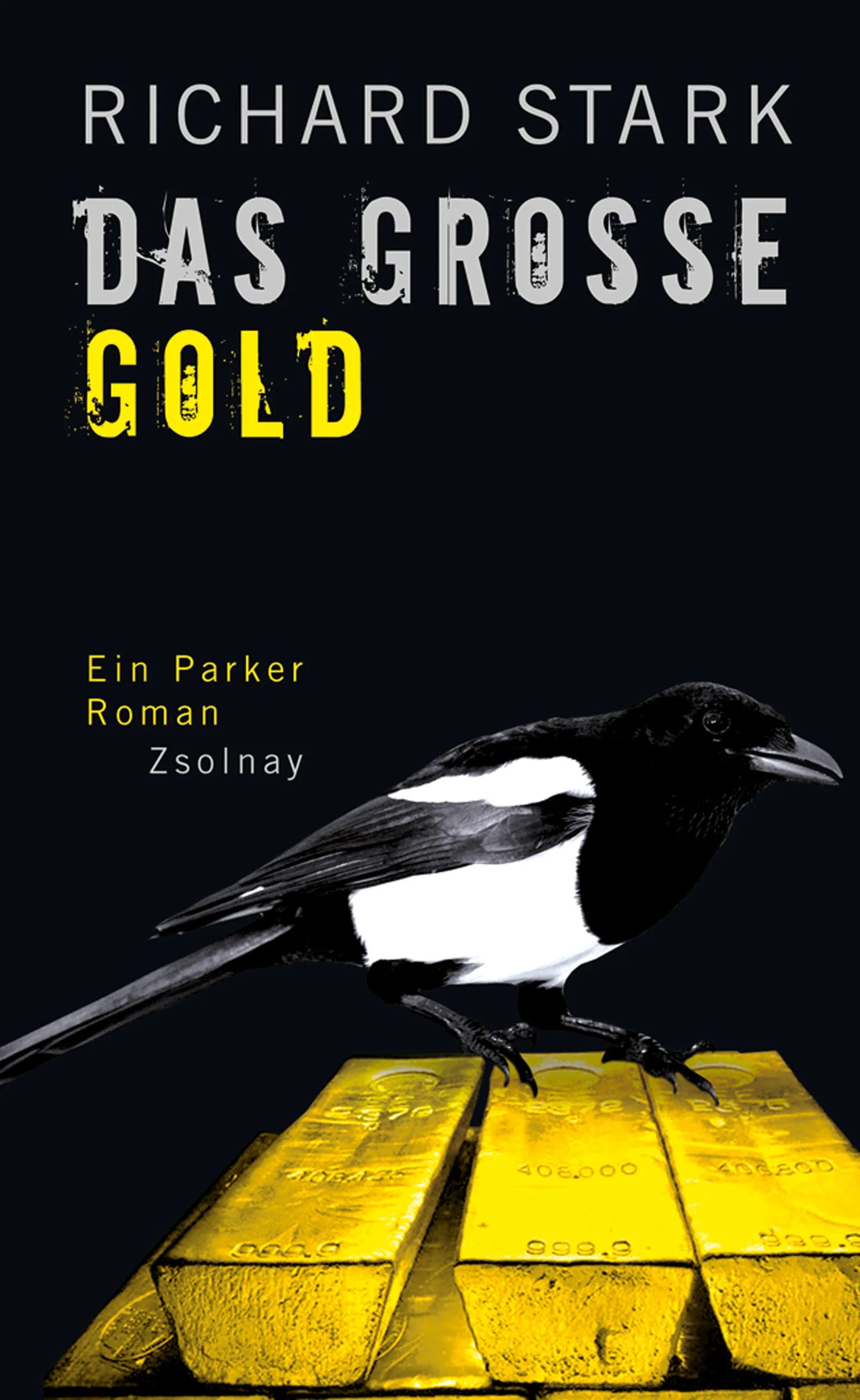 Buchcover von 'Das große Gold' - Taschenbuch von Richard Stark