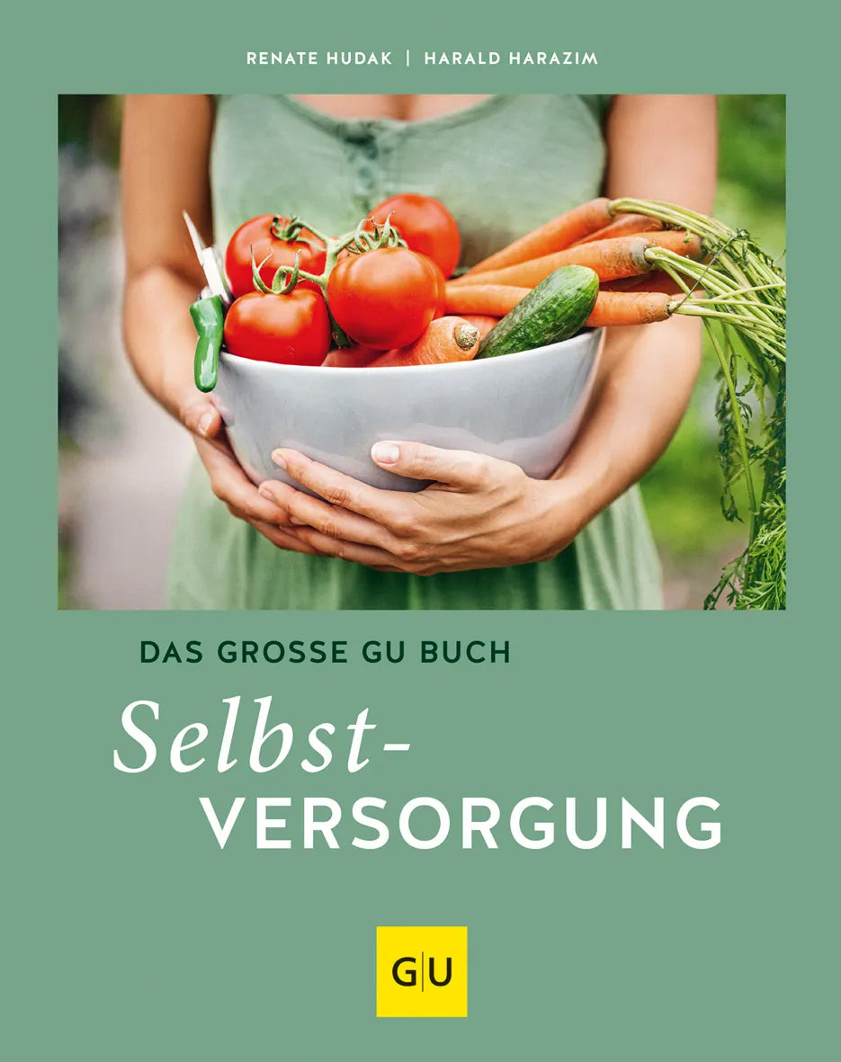 Cover: Das große GU Buch Selbstversorgung (Hardcover) von Renate Hudak