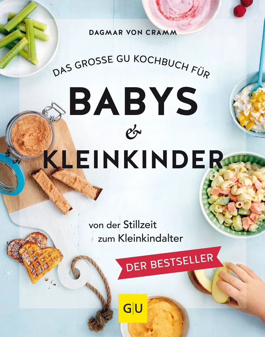 Cover: Das große GU Kochbuch für Babys & Kleinkinder (Hardcover) von Dagmar von Cramm