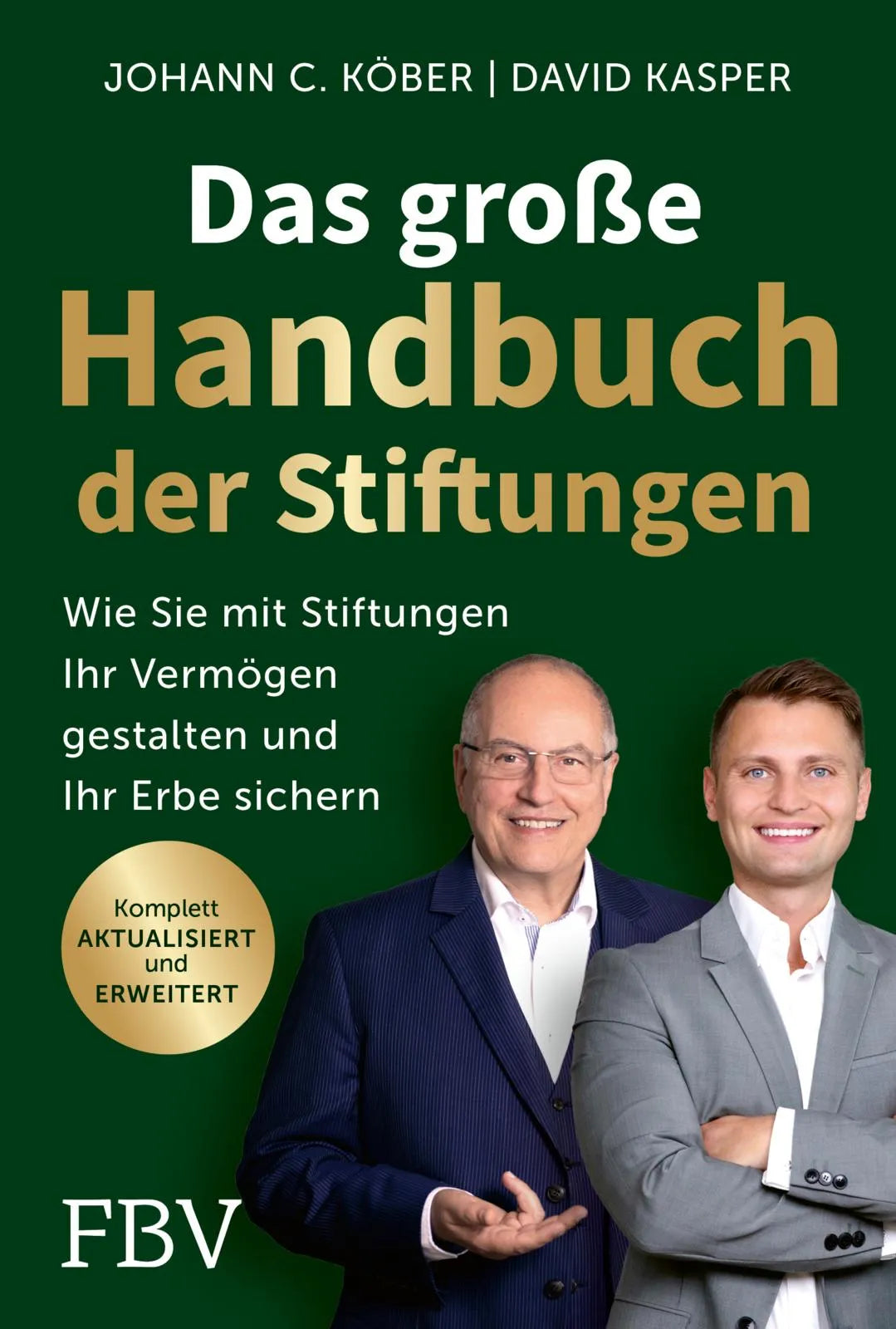 Buchcover von 'Das große Handbuch der Stiftungen' - Gebundene Ausgabe von Johann C. Köber
