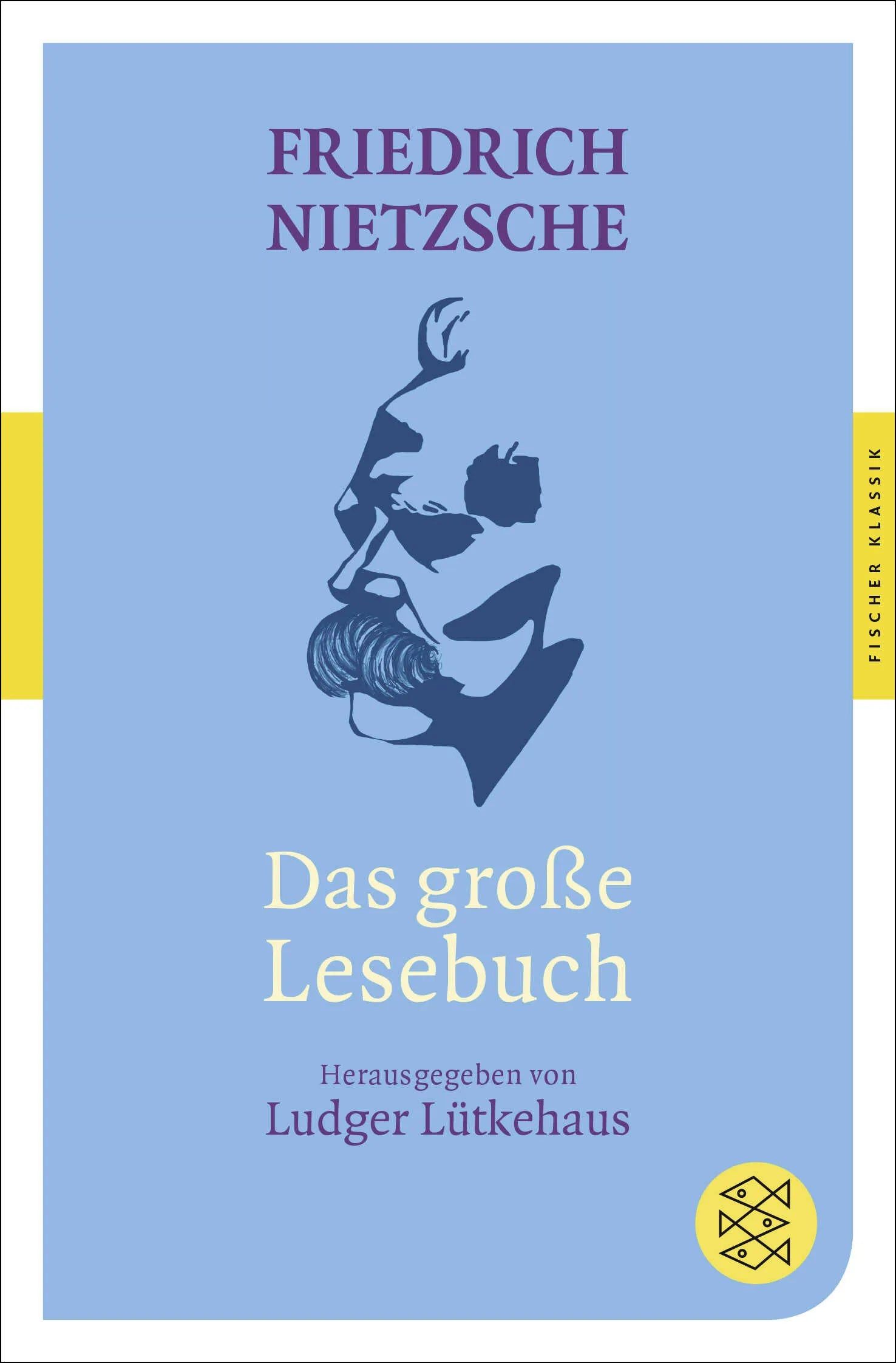 Buchcover von 'Das große Lesebuch' - Taschenbuch von Friedrich Nietzsche