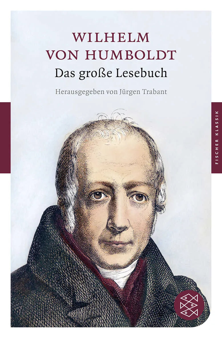 Buchcover von 'Das große Lesebuch' - Taschenbuch von Wilhelm von Humboldt
