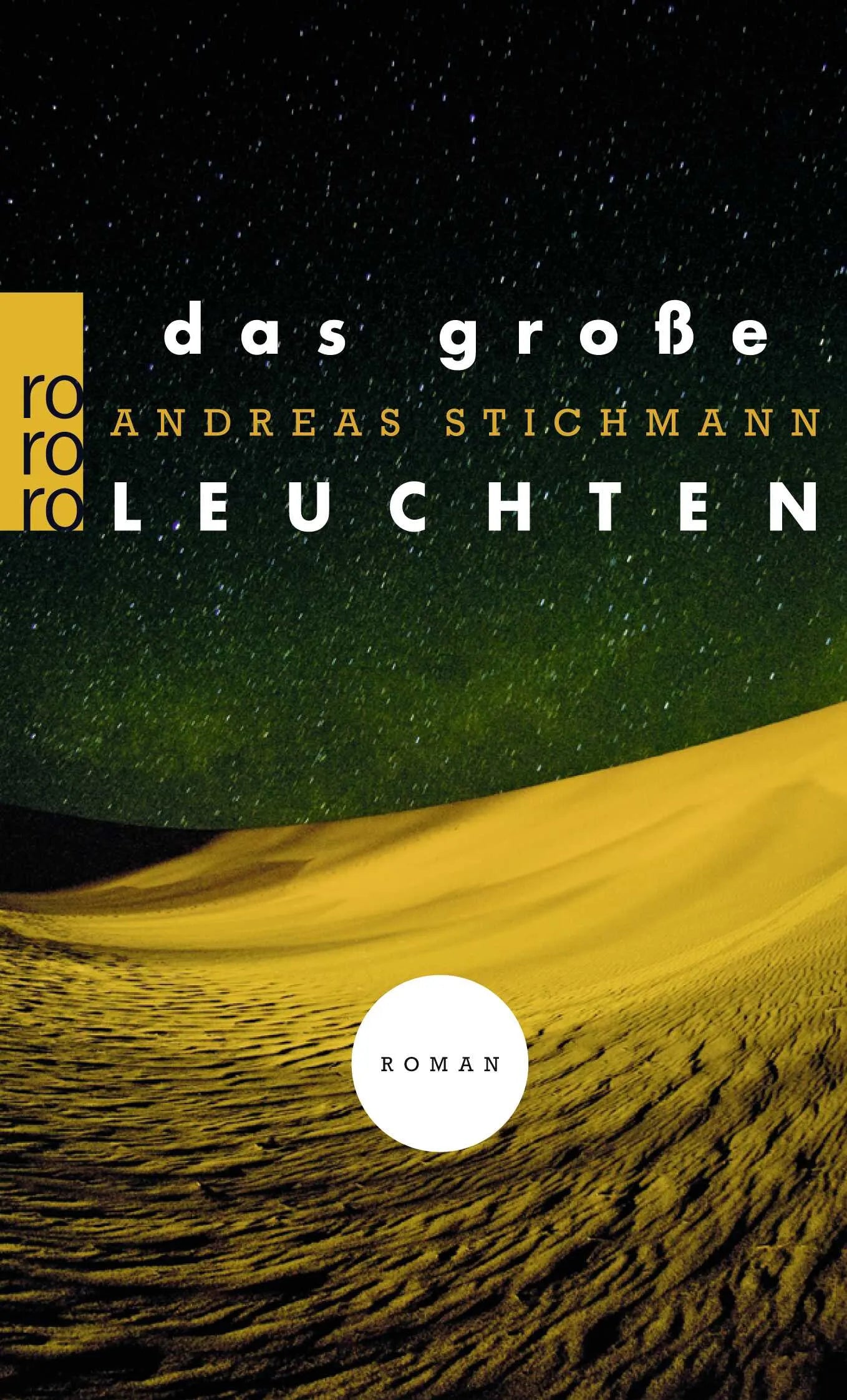 Buchcover von 'Das große Leuchten' - Taschenbuch von Andreas Stichmann