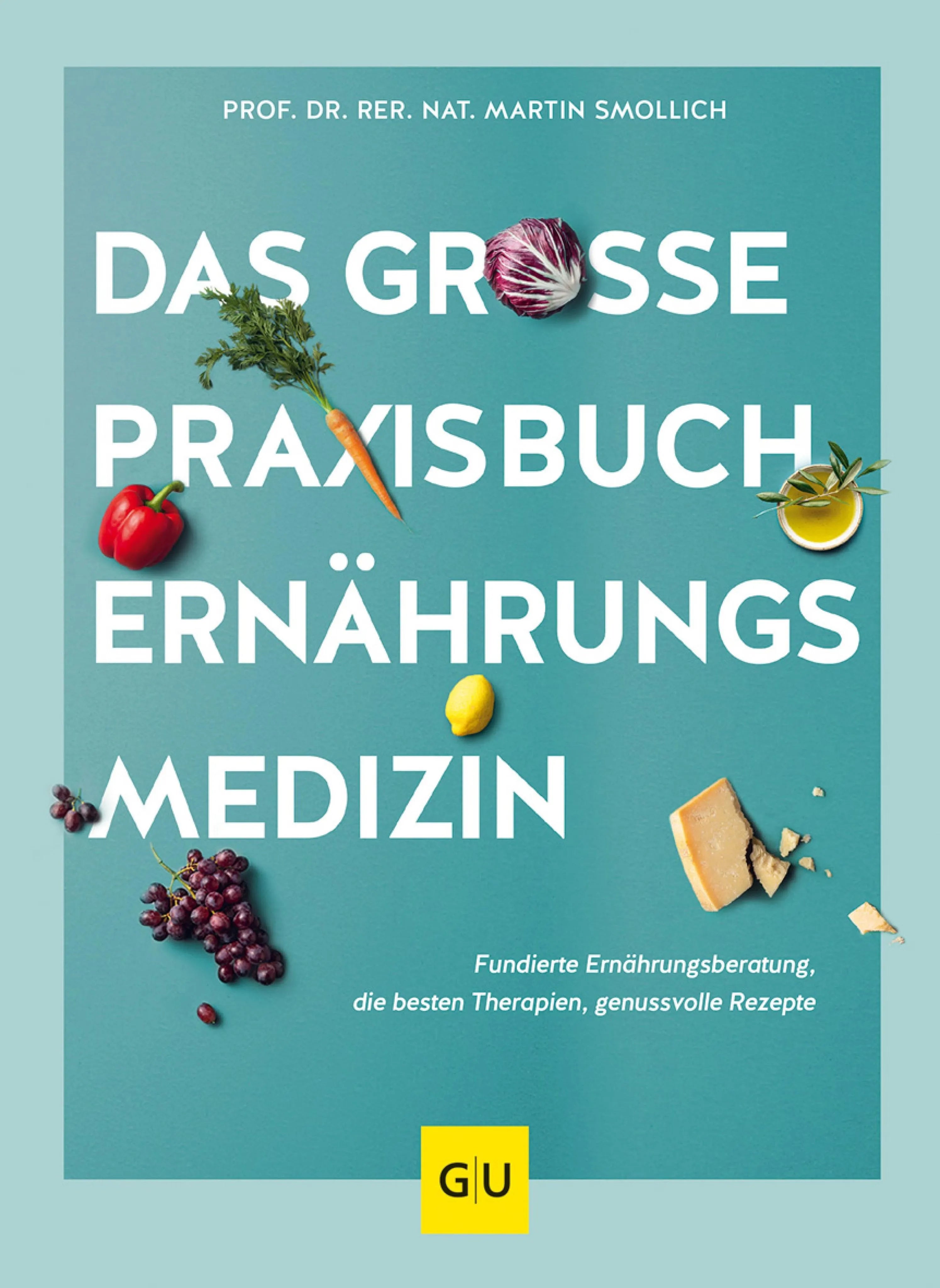 Cover: Das große Praxisbuch Ernährungsmedizin (E-Book) von Martin Smollich