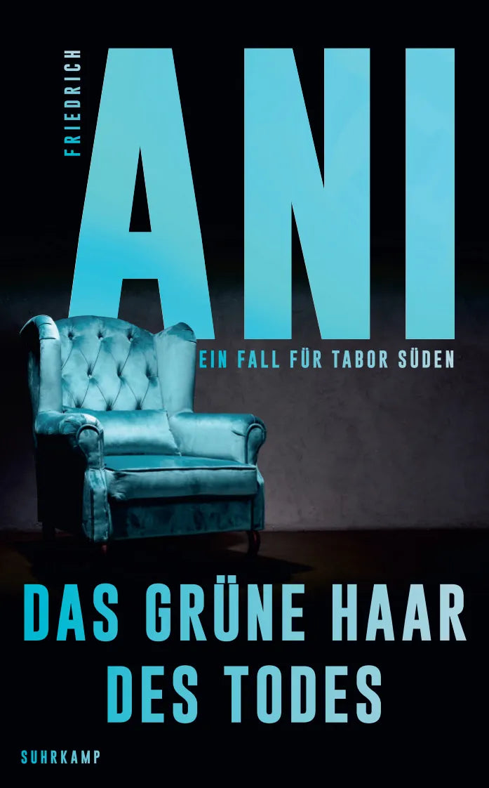 Buchcover von 'Das grüne Haar des Todes' - Taschenbuch von Friedrich Ani