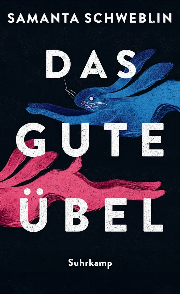 Cover: Das gute Übel (E-Book) von Samanta Schweblin