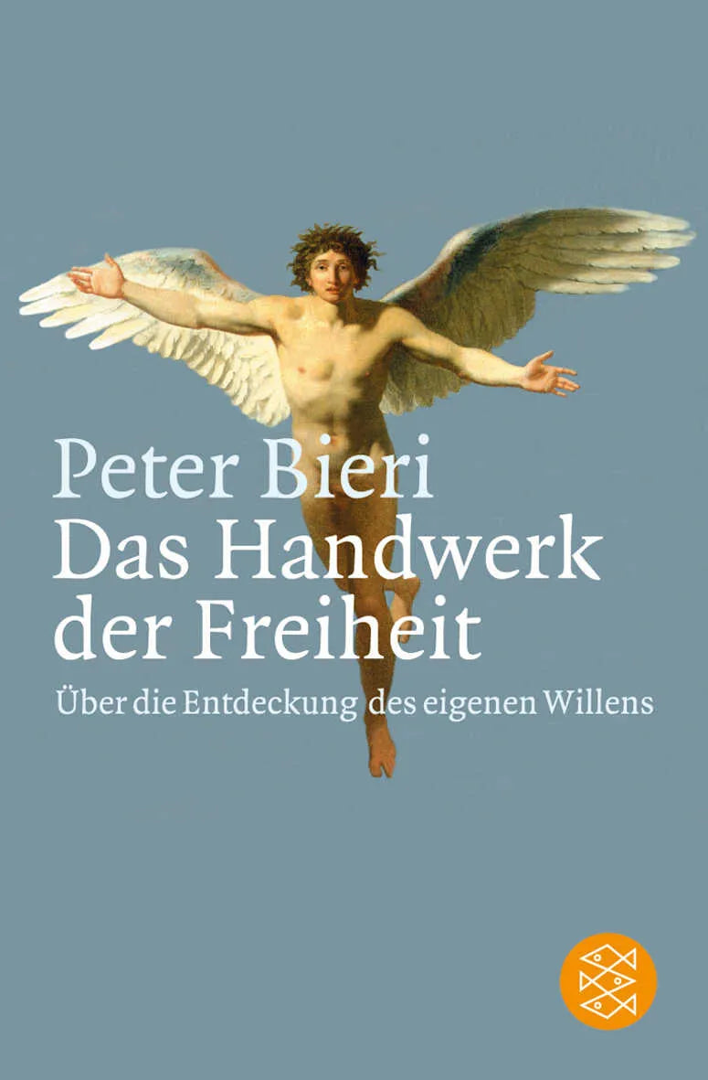 Buchcover von 'Das Handwerk der Freiheit' - Taschenbuch von Peter Bieri